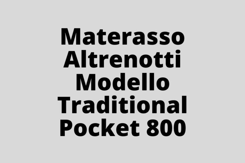 Materasso Altrenotti Modello Traditional Pocket 800 opinione