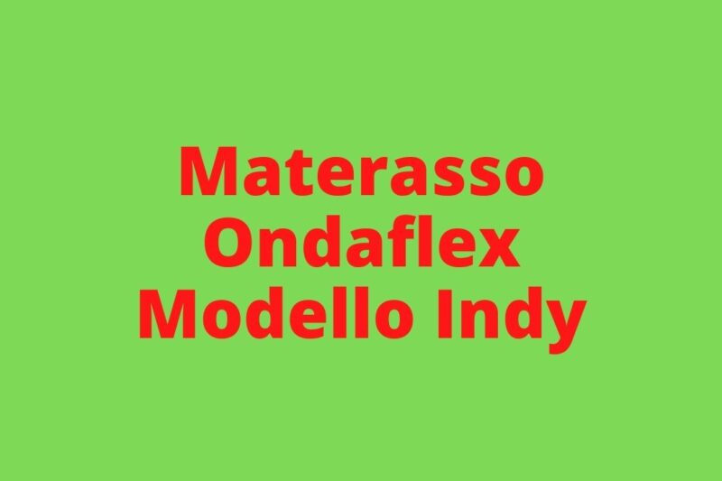 Materasso Ondaflex Modello a molle indipendenti Indy opinione