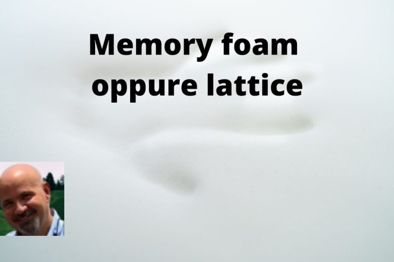 Quale materasso scegliere memory oppure lattice
