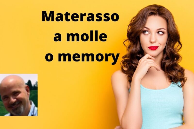 Materasso a molle oppure memory?