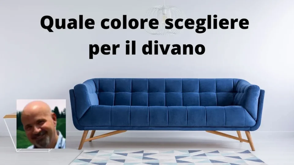 Titolo: Quale colore scegliere per il divano
